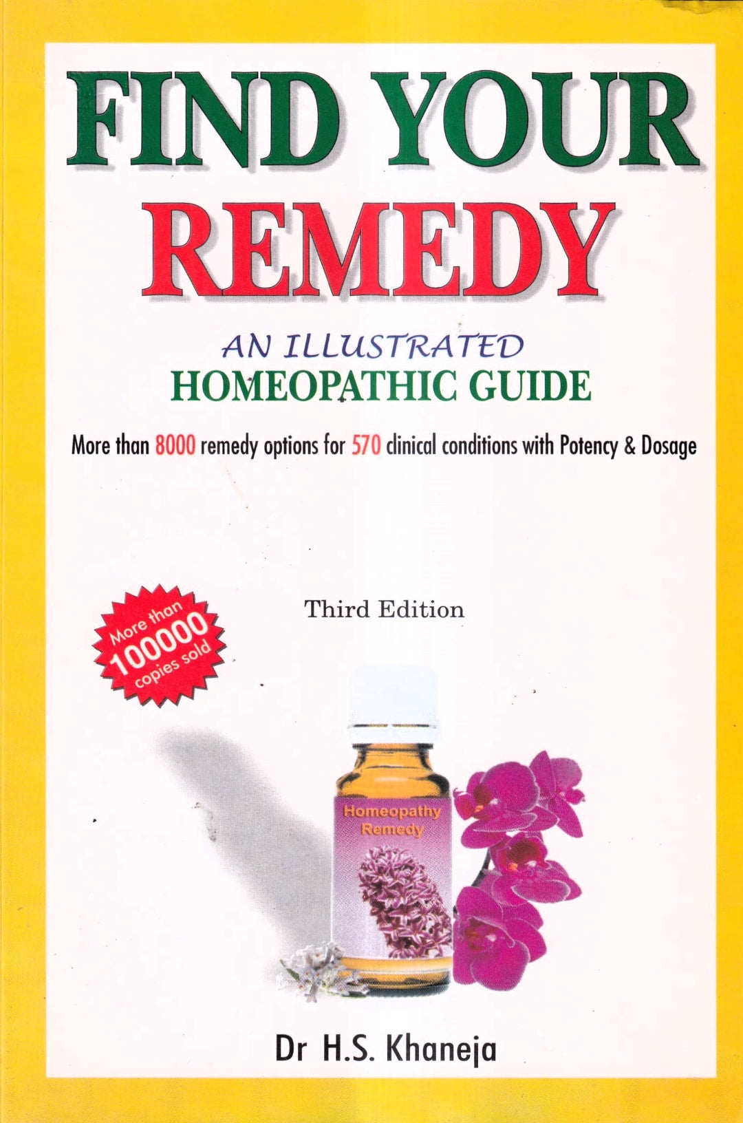 FIND YOUR REMEDY AN ILLUSTRATED HOMEOPATHIC GUIDE