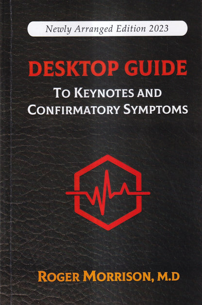 DESKTOP GUIDE TO KEYNOTES AND CONFIRMATORY SYMPTOMS