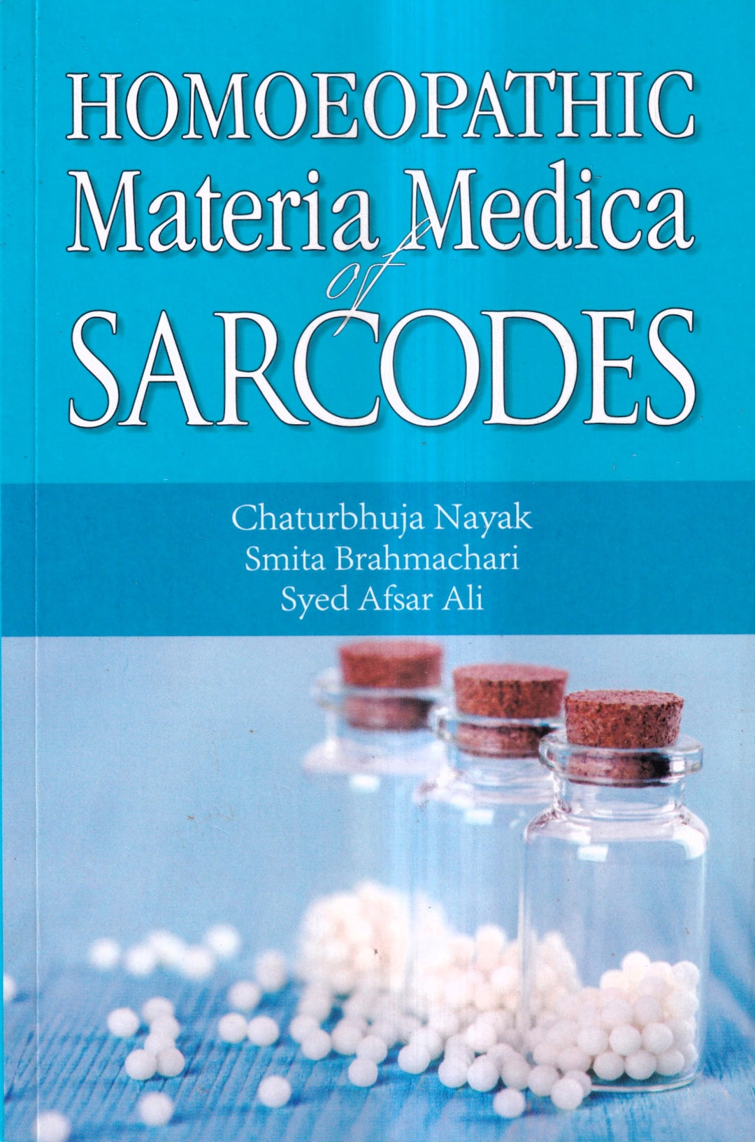 HOMOEOPATHIC Materia Medica SARCODES